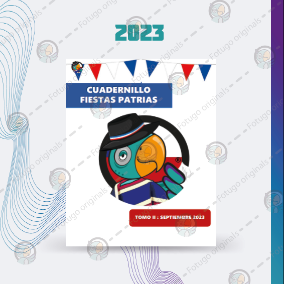 Cuadernillo fiestas patrias TOMO II - Variedad de actividades - PDF