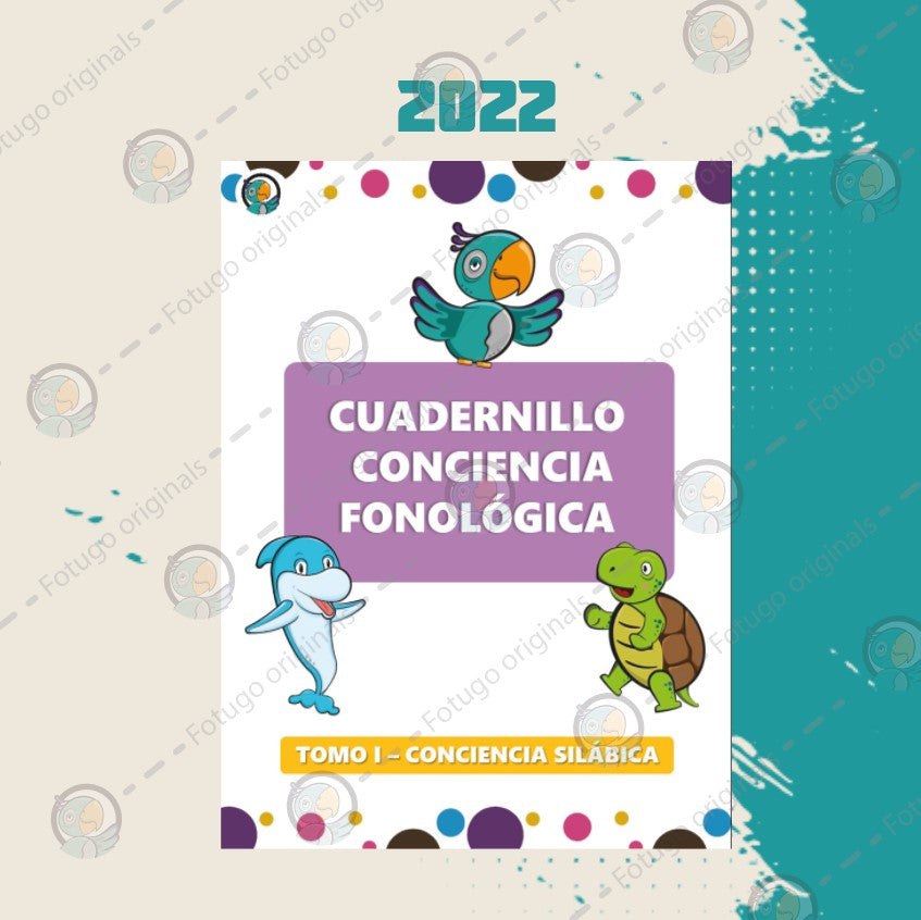 Cuadernillo conciencia fonológica (TOMO I - Conciencia silábica)