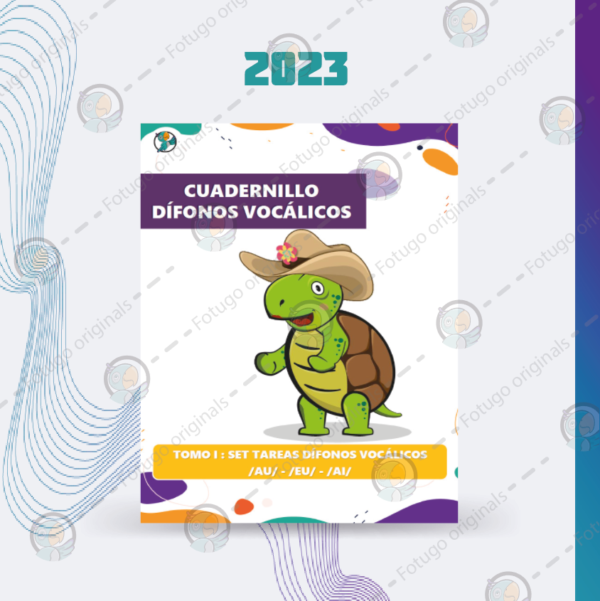 Cuadernillo dífonos vocálicos - TOMO I - Set de tareas /AU/, /EU/, /AI/